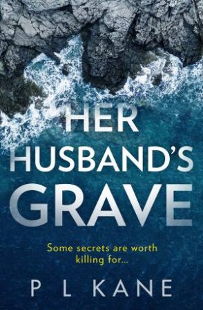 Her Husband's Grave by P L Kane