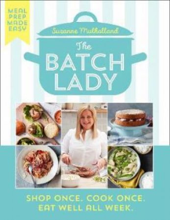 The Batch Lady by Suzanne Mulholland