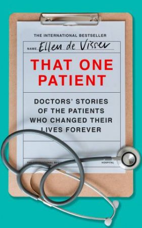 That One Patient by Ellen de Visser