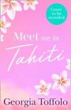 Meet Me In Tahiti