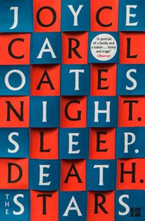 Night Sleep Death The Stars by Joyce Carol Oates