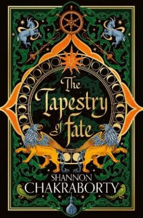 The Tapestry of Fate by Shannon Chakraborty