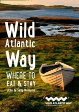 Wild Atlantic Way Where To Eat And Stay