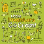 Little Inventors Go Green Inventing For A Better Planet