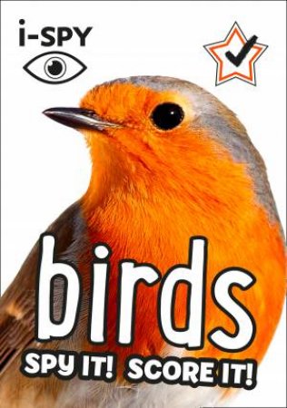 I-Spy Birds: Spy It! Score It! by Various