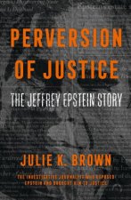 Perversion Of Justice Jeffrey Epstein