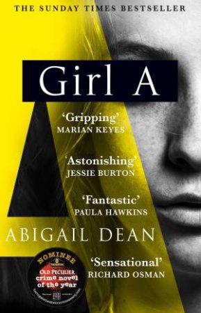 Girl A by Abigail Dean