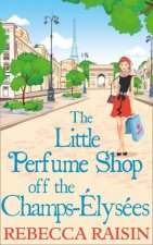 The Little Perfume Shop Off The ChampsElysees