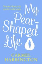 My PearShaped Life