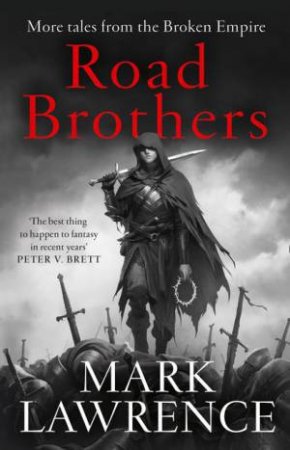 Road Brothers by Mark Lawrence