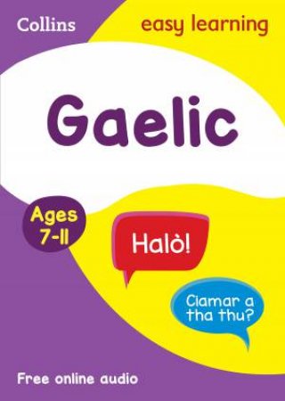 Easy Learning Gaelic Age 7-11 by Collins Easy Learning
