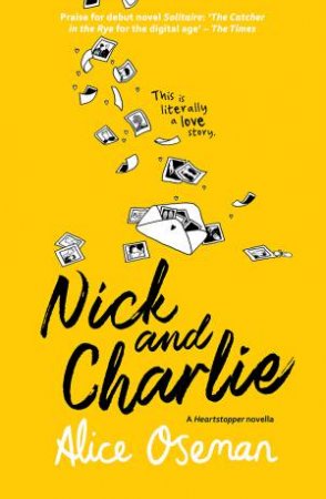 A Solitaire Novella - Nick And Charlie by Alice Oseman