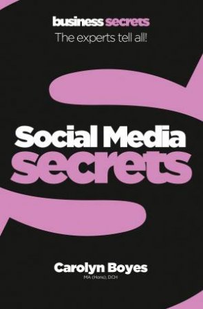 Social Media Secrets by Carolyn Boyes