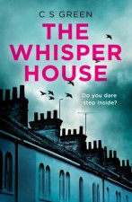 The Whisper House A Rose Gifford Book