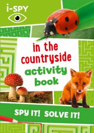 I-Spy In The Countryside Activity Book by Various