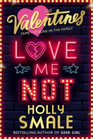 Love Me Not by Holly Smale