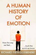 A Human History Of Emotions