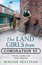 The Land Girls From Coronation Street