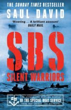 SBS  Silent Warriors The Authorised Wartime History