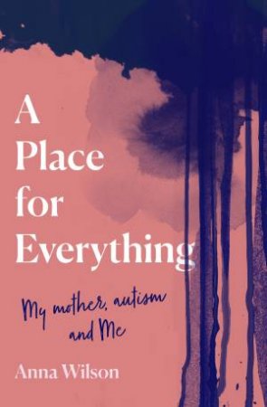 A Place For Everything by Anna Wilson