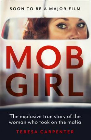 Mob Girl by Teresa Carpenter