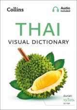 Thai Visual Dictionary A Photo Guide To Everyday Words And Phrases In Thai