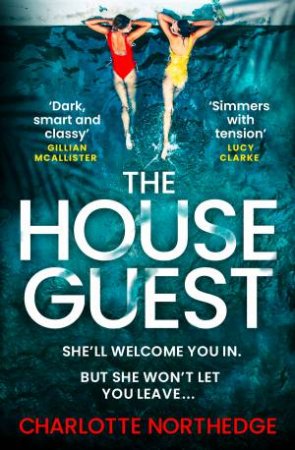 The House Guest by Charlotte Northedge