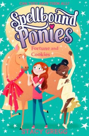 Fortune And Cookies by Stacy Gregg