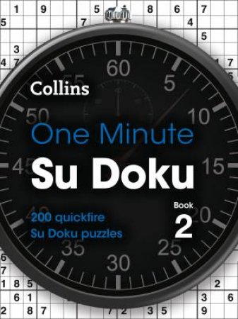 200 Quickfire Su Doku Puzzles by Various