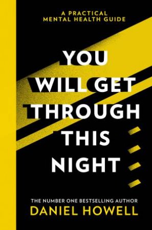 You Will Get Through This Night by Dan Howell