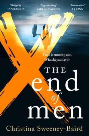 The End Of Men by Christina Sweeney-Baird
