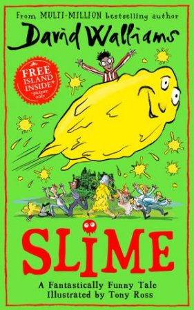 Slime by David Walliams & Tony Ross