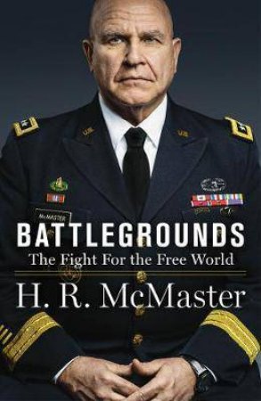 Battlegrounds by H.R. McMaster