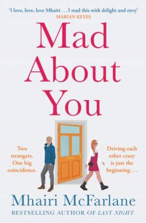 Mad About You by Mhairi McFarlane