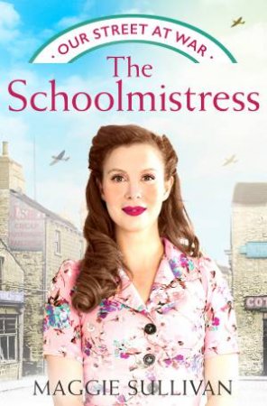 The School Mistress by Maggie Sullivan