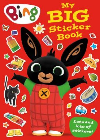 Bing - My Big Sticker Book by Various
