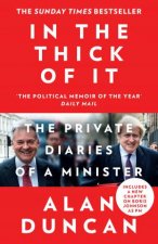 In The Thick Of It The Private Diaries Of A Minister