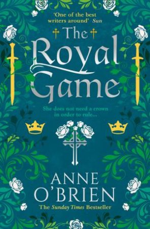 The Royal Game by Anne O'Brien