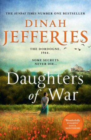 Daughters Of War by Dinah Jefferies
