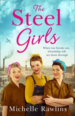 The Steel Girls by Michelle Rawlins