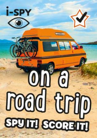 I-Spy On A Road Trip: Spy It! Score It! by Various