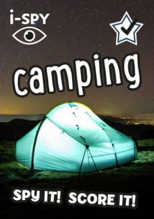 I-Spy Camping: Spy It! Score It! by Various