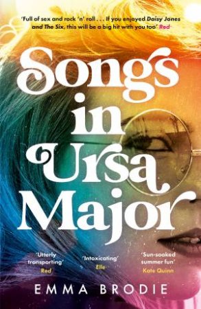 Songs In Ursa Major by Emma Brodie