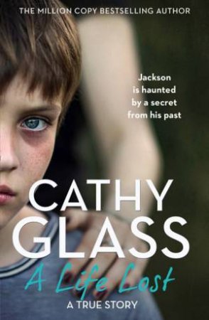 A Life Lost by Cathy Glass