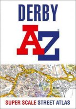 Derby AZ Super Scale Street Atlas A4 Paperback New Edition