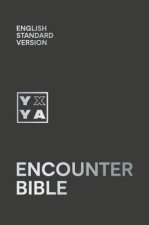 Holy Bible English Standard Version ESV Encounter Bible