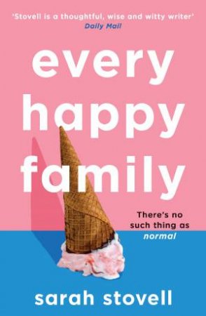 Every Happy Family by Sarah Stovell