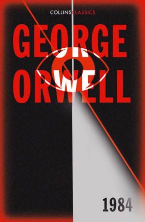 Nineteen Eighty-Four by George Orwell