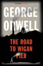 The Road To Wigan Pier