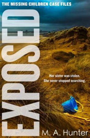 Exposed by M A Hunter